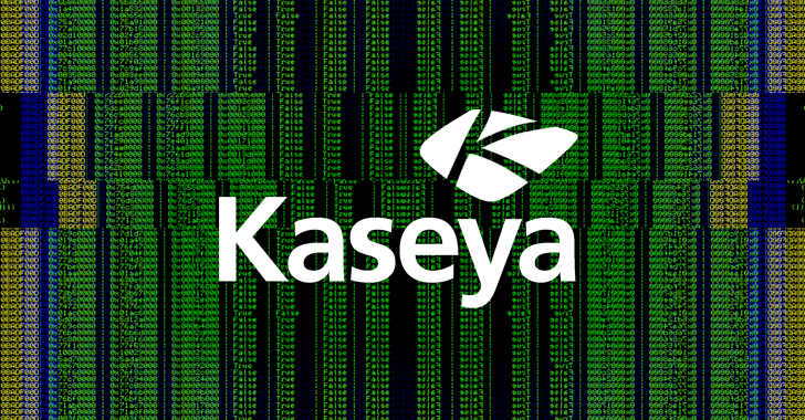 Kaseya 排除供应链攻击，说 VSA 0day 直接打击了它的客户