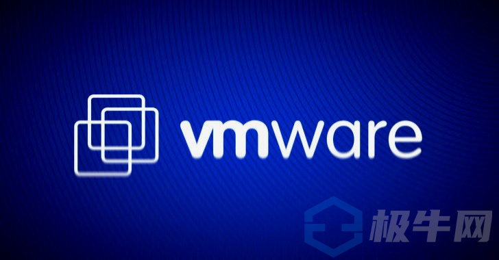 VMware发出修补程序以修复影响多个产品的关键错误